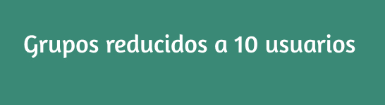 Grupos reducidos a 10 usuarios